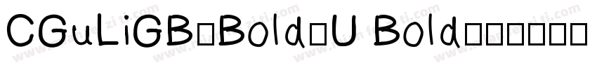 CGuLiGB-Bold-U Bold字体转换